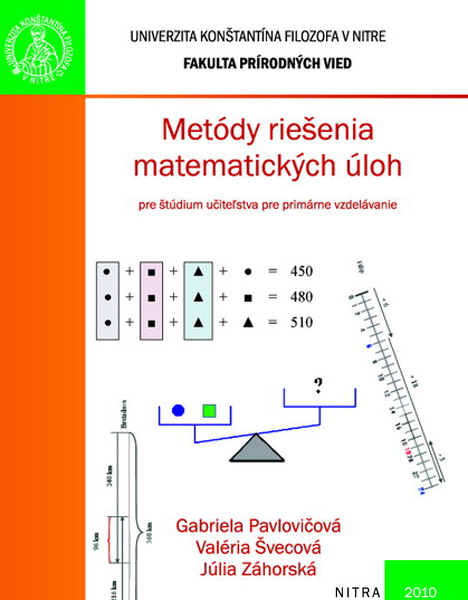 Metódy riešenia matematických úloh pre štúdium učiteľstva pre primárne vzdelávanie