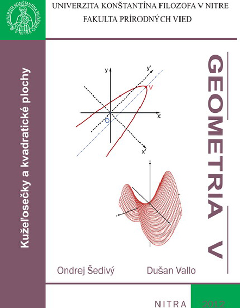 Geometria V. Kužeľosečky a kvadratické plochy