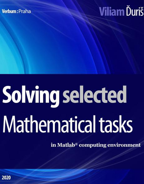 Solving selected Mathematical tasks in Matlab computing environment