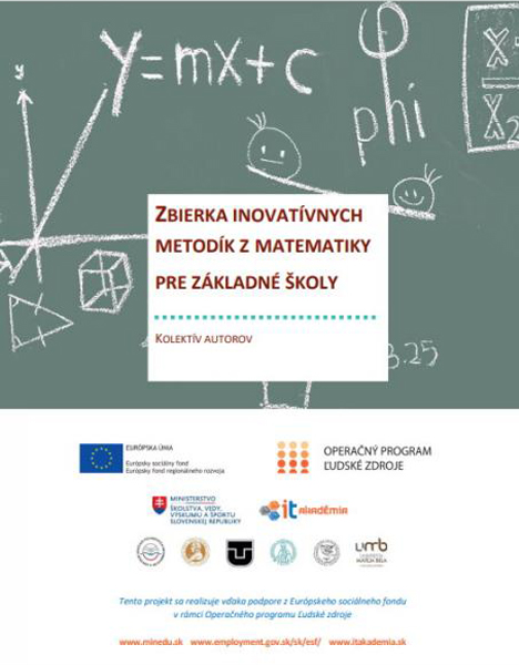 ZBIERKA INOVATÍVNYCH METODÍK Z MATEMATIKY PRE ZÁKLADNÉ ŠKOLY