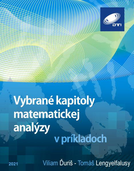 Vybrané kapitoly matematickej analýzy v príkladoch