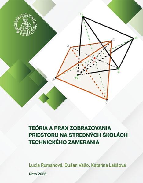 Teória a prax zobrazovania priestoru na stredných školách technického zamerania