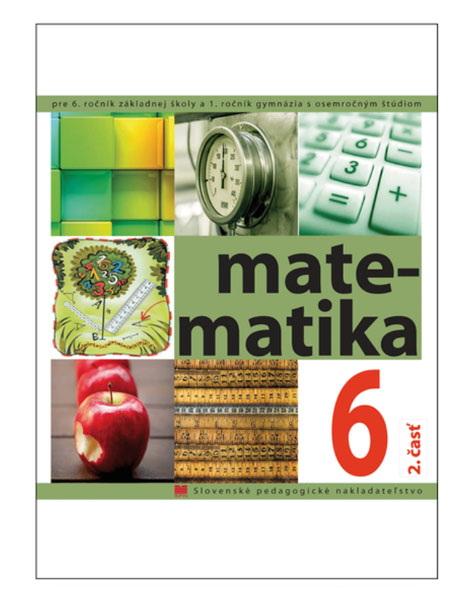 Matematika pre 6. ročník ZŠ, 2. časť