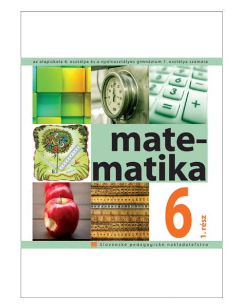 Matematika pre 6. ročník ZŠ s VJM, 1. časť