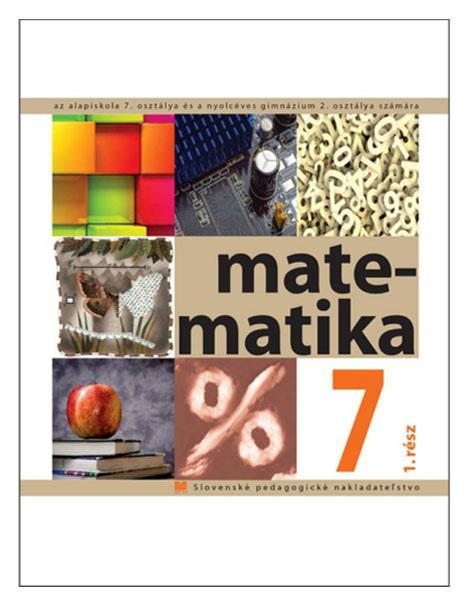 Matematika pre 7. ročník ZŠ s VJM, 1. časť