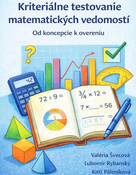 Kriteriálne testovanie matematických vedomostí: od koncepcie k overeniu